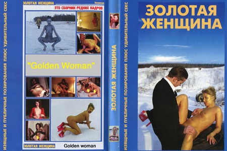 "Golden woman" - Russian porn movie about perfect mistress.